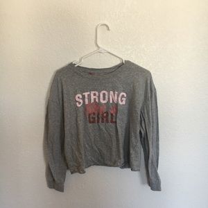 “Strong Girl” long sleeve!